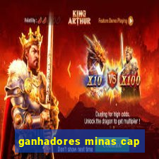 ganhadores minas cap